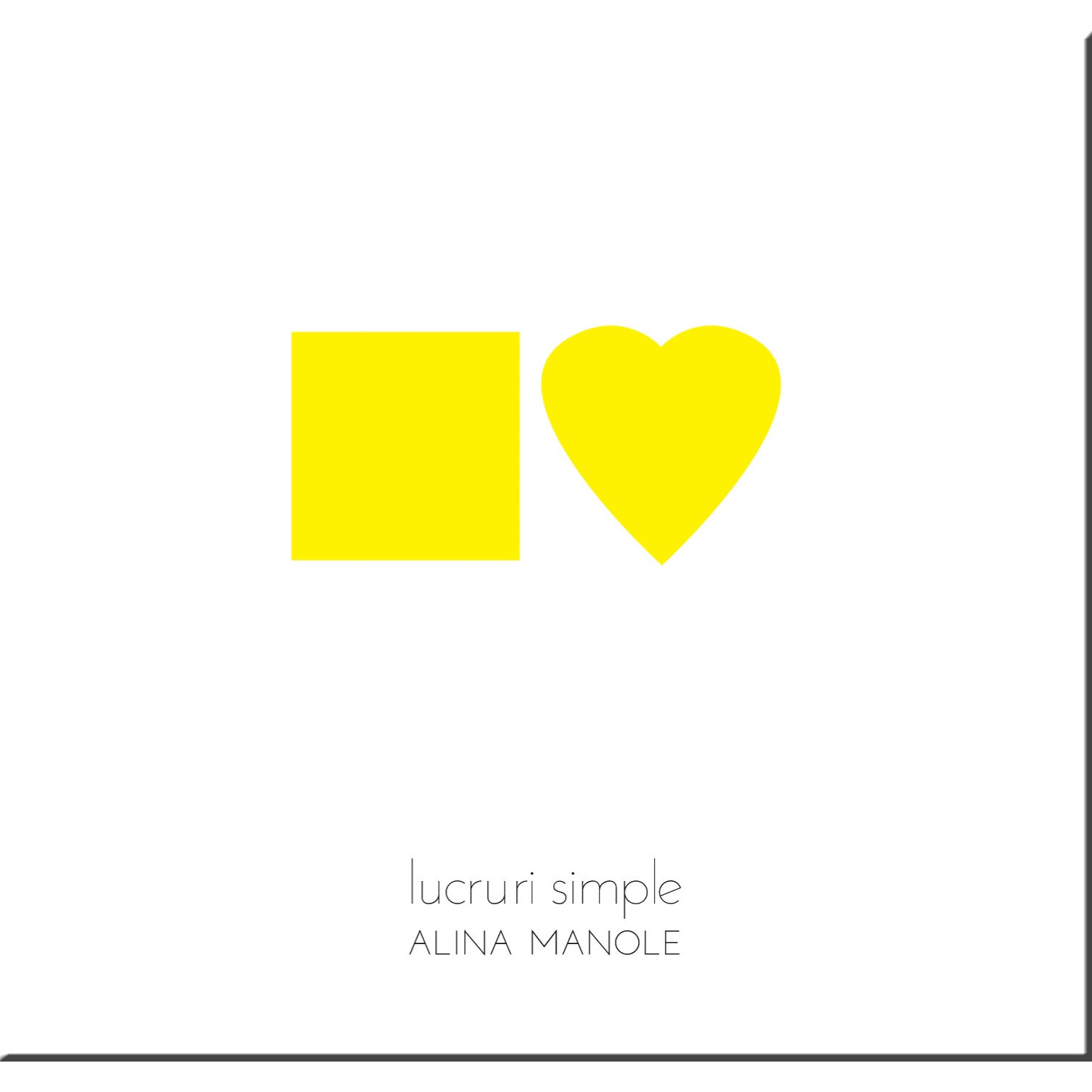 Alina Manole - Lucruri Simple (CD)