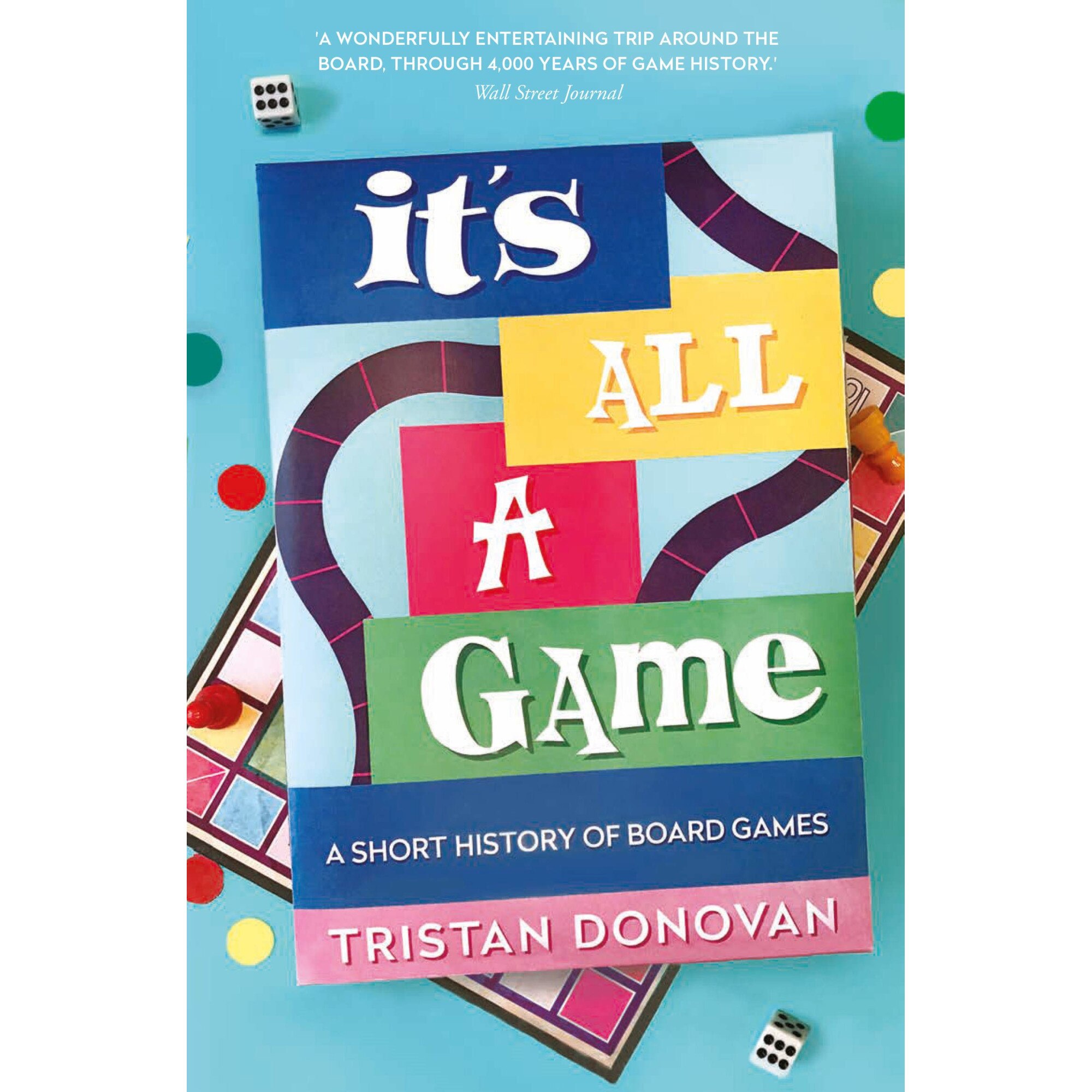 It's All a Game - Tristan Donovan