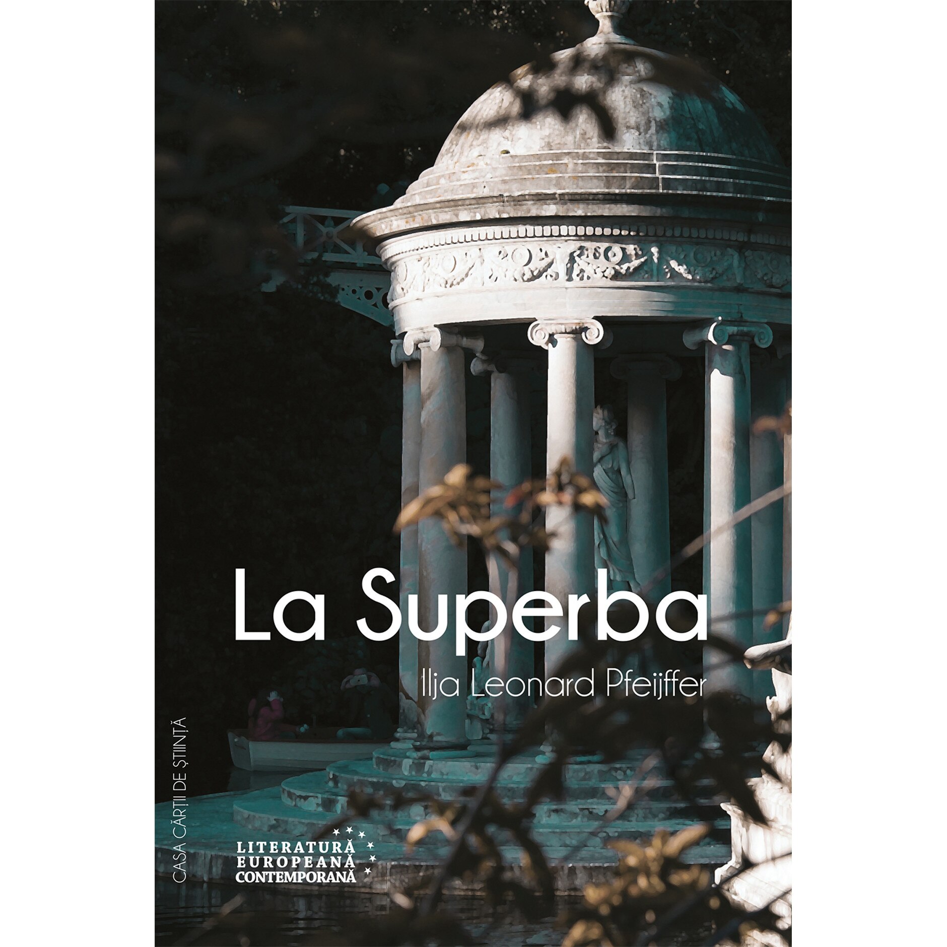 La Superba - Ilja Leonard Pfeijffer, editia 2019