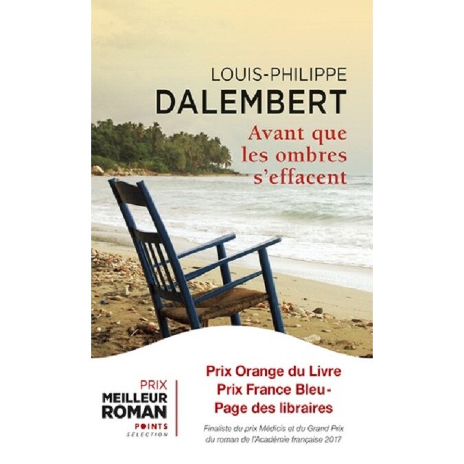Avant que les ombres s'effacent - Louis-Philippe Dalembert, editia 2019