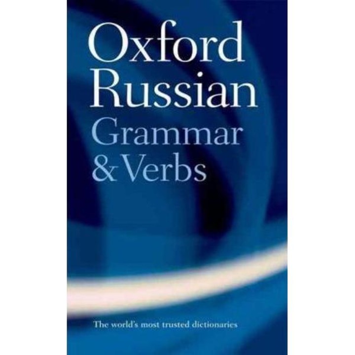 Oxford Russian Grammar and Verbs