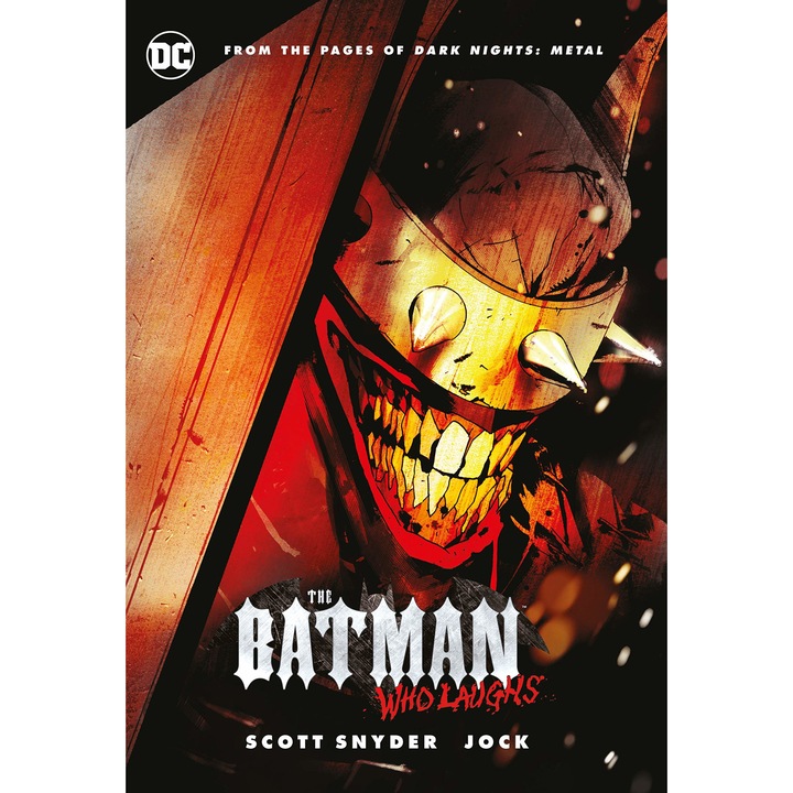 Batman Who Laughs - Scott Snyder, editia 2019