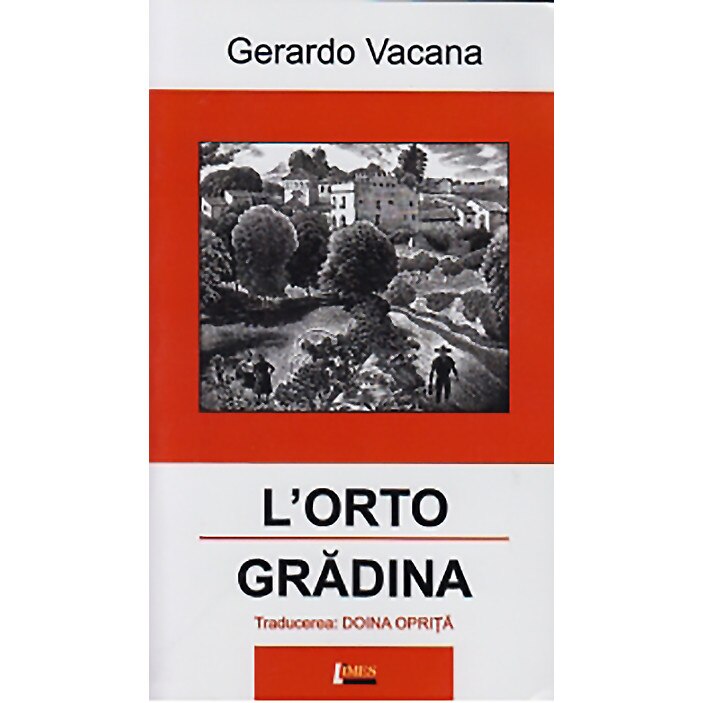 L`orto - Gradina - Gerardo Vacana