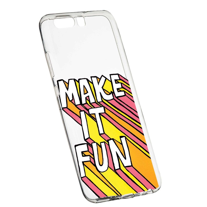 Husa de protectie cu mesaj Make It Fun, pentru Huawei Y6 2018, rezistenta la uzura, anti-alunecare, din silicon Premium, 494