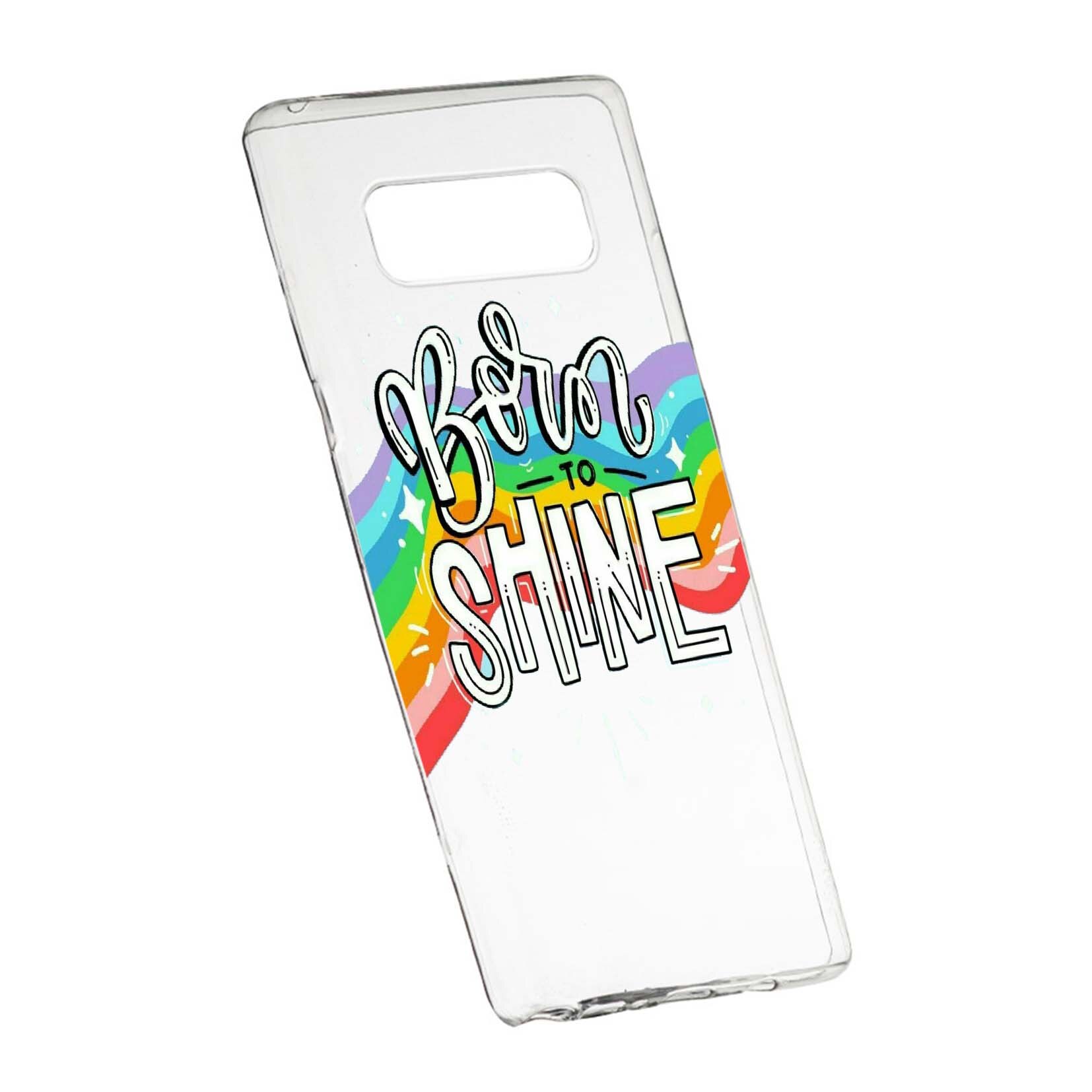 Husa de protectie cu mesaj Born To Shine, pentru Samsung Galaxy Note 8, rezistenta la uzura, anti-alunecare, din silicon Premium, 489