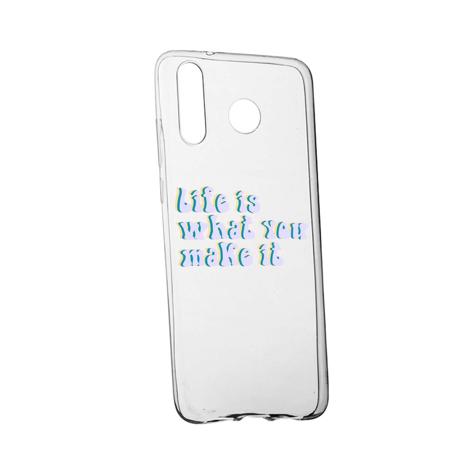 Husa de protectie cu mesaj Life is..., pentru Samsung Galaxy A60, rezistenta la uzura, anti-alunecare, din silicon Premium, 491