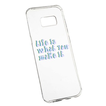 Husa de protectie cu mesaj Life is..., pentru Samsung Galaxy S8, rezistenta la uzura, anti-alunecare, din silicon Premium, 491 Husa de protectie cu mesaj Life is..., pentru Samsung Galaxy S8, rezistenta la uzura, anti-alunecare, din silicon Premium, 491