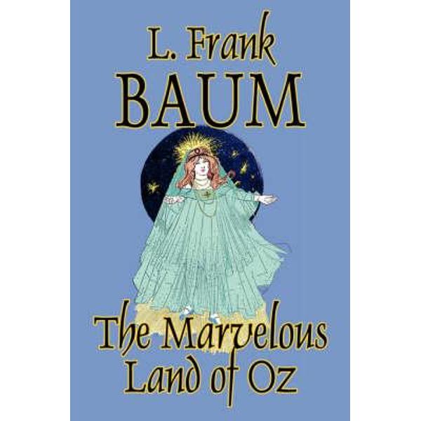 Marvelous Land of Oz
