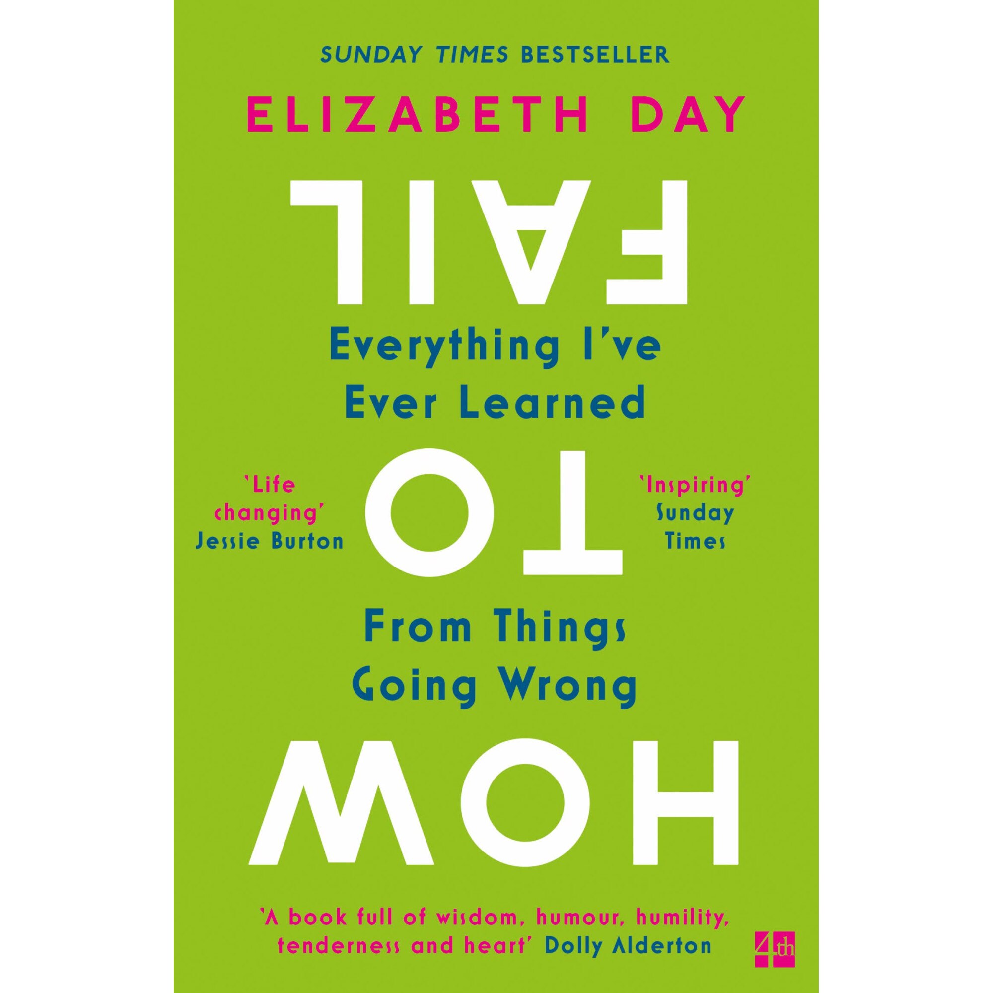 How to Fail - Elizabeth Day, editia 2020