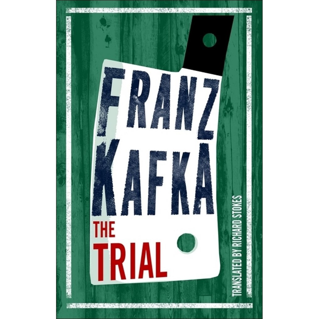The Trial - Franz Kafka, editia 2018