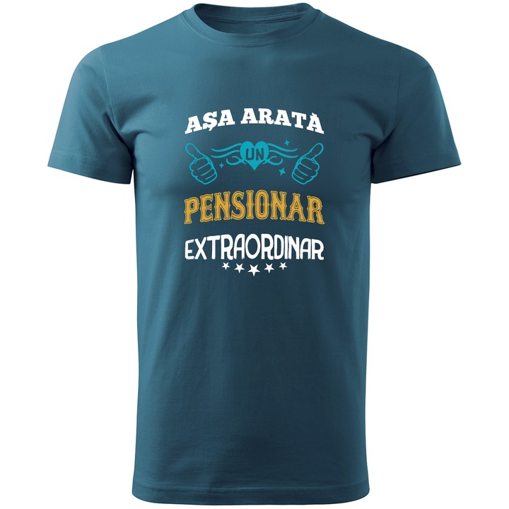 Tricou personalizat barbat, albastru ASA ARATA UN PENSIONAR EXTRAORDINAR marime 2XL