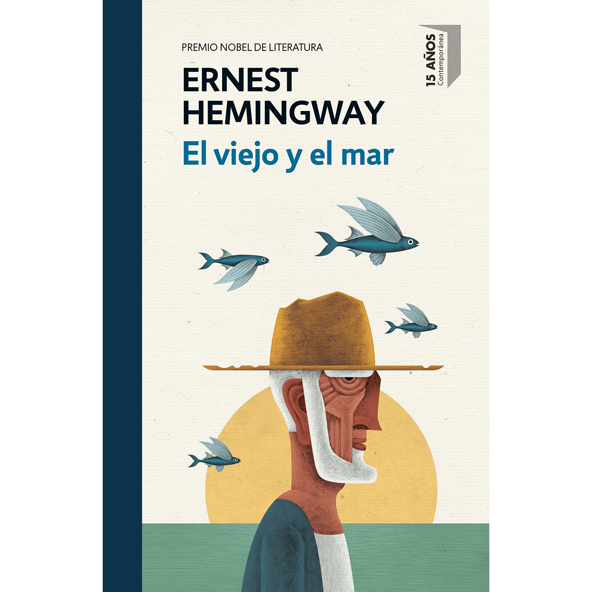 El viejo y el mar - Ernest Hemingway, editia 2018