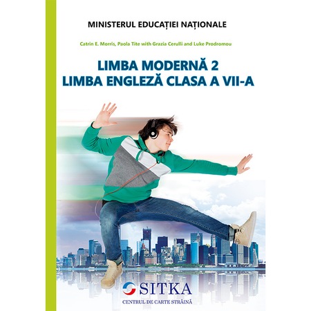 Limba Moderna 2 Engleza Clasa A Vii A L Prodromou C E Morris P Tite G Cerulli Emag Ro