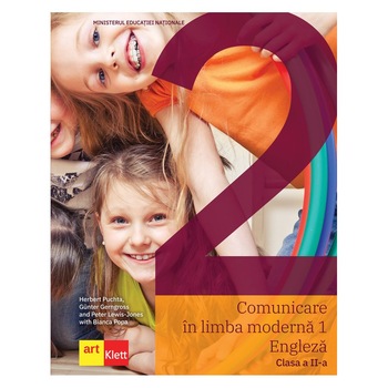 Comunicare in limba moderna 1 - Engleza. Clasa a II-a - Herbert Puchta,Gunter Gerngross,Peter Lewis-Jones,Bianca Popa Comunicare in limba moderna 1 - Engleza. Clasa a II-a - Herbert Puchta,Gunter Gerngross,Peter Lewis-Jones,Bianca Popa