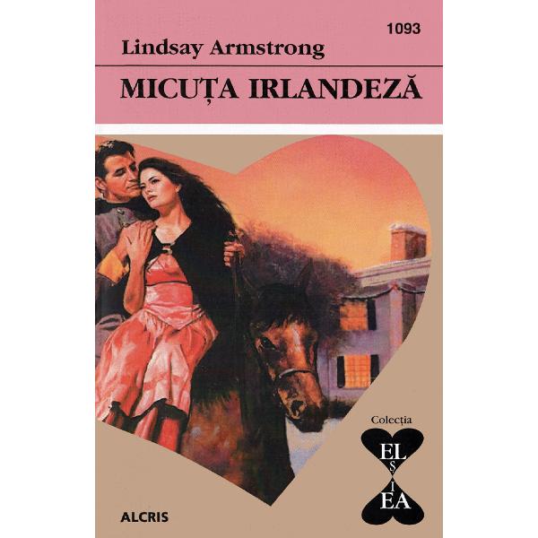 Micuta irlandeza - Lindsay Armstrong
