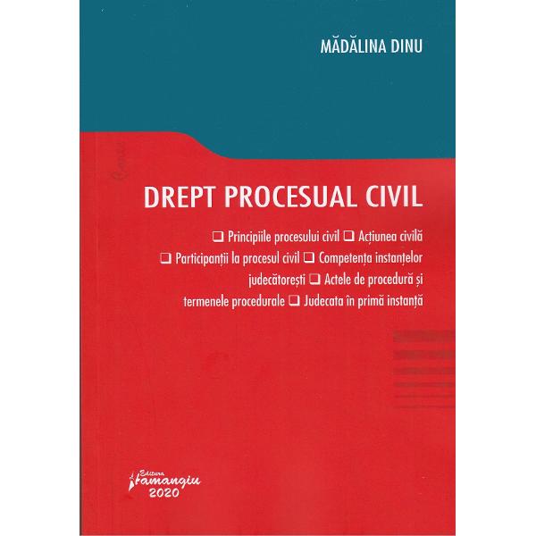 Drept procesual civil - Madalina Dinu