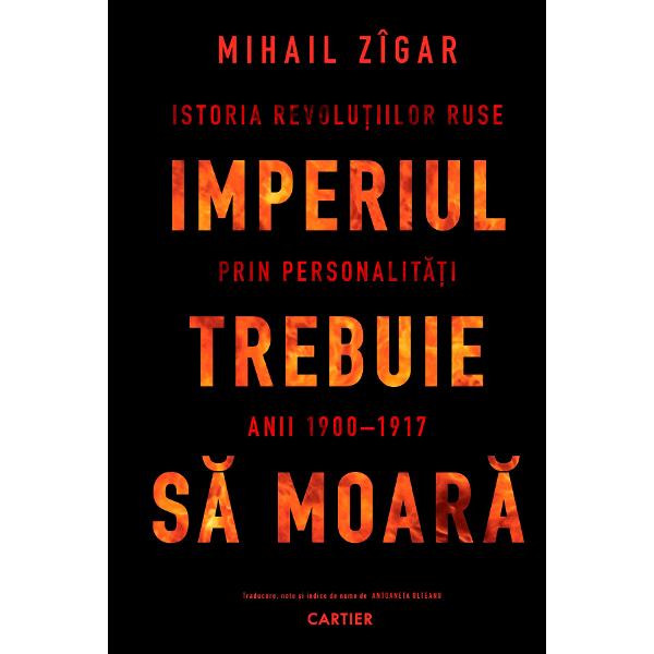 Imperiul trebuie sa moara - Mihail Zigar