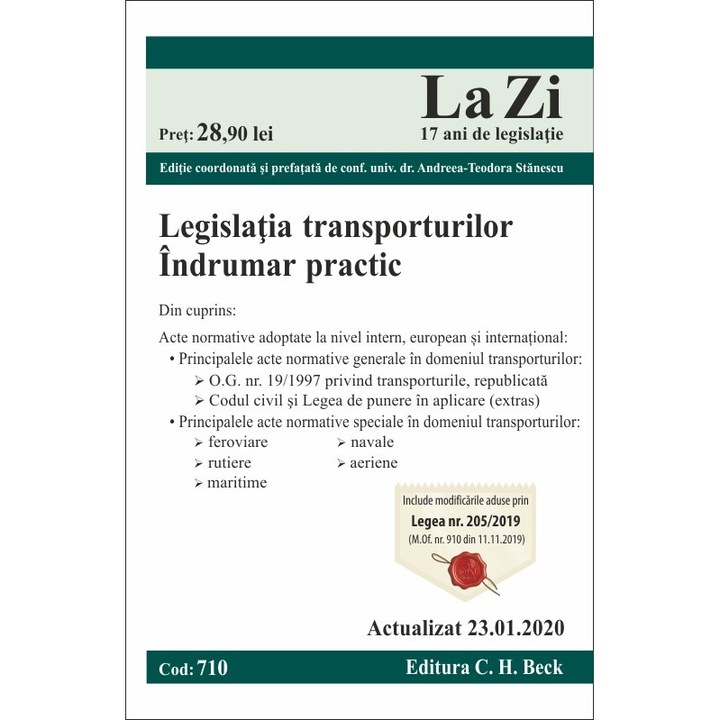 Legislatia transporturilor. Cod 710. Actualizat la 23.01.2020 - Coord. Andreea-Teodora Stanescu