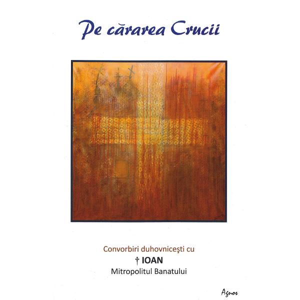 Pe cararea Crucii - Luminita Cornea