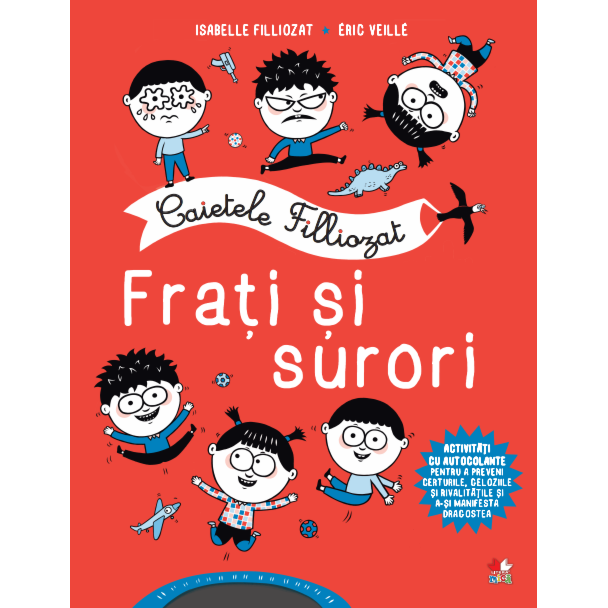 Caietele filliozat. Frati si surori