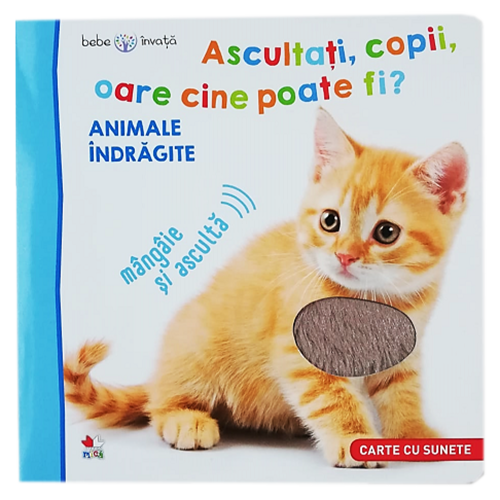 Bebe invata.Ascultati, copii, oare cine poate fi? Animale indragite