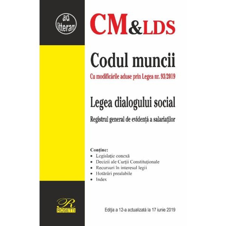 Codul muncii. legea dialogului social act. 17 iunie 2019