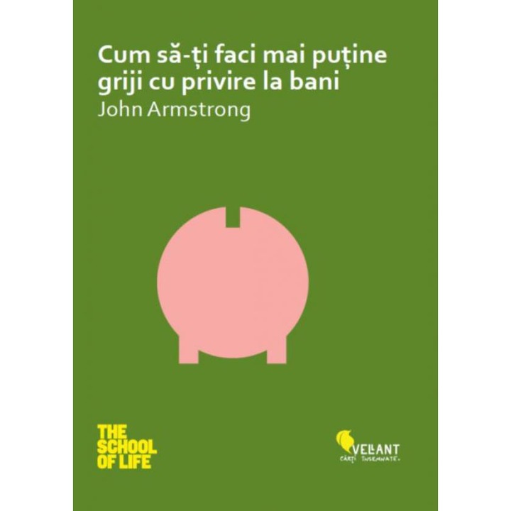 Cum sa-ti faci mai putine griji cu privire la bani, John Armstrong