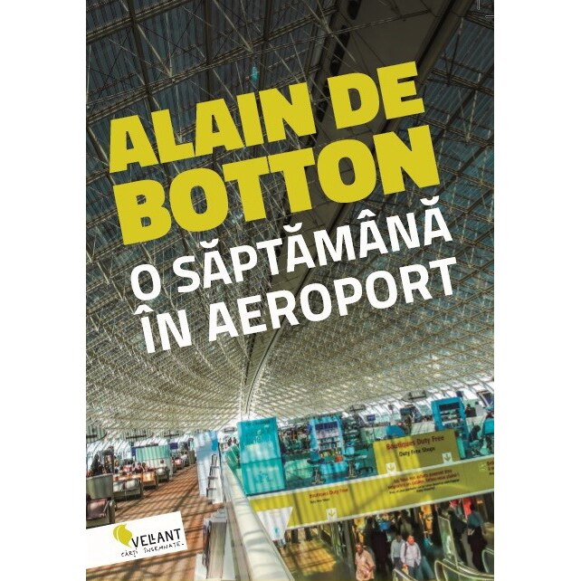 O saptamana in aeroport, Alain de Botton