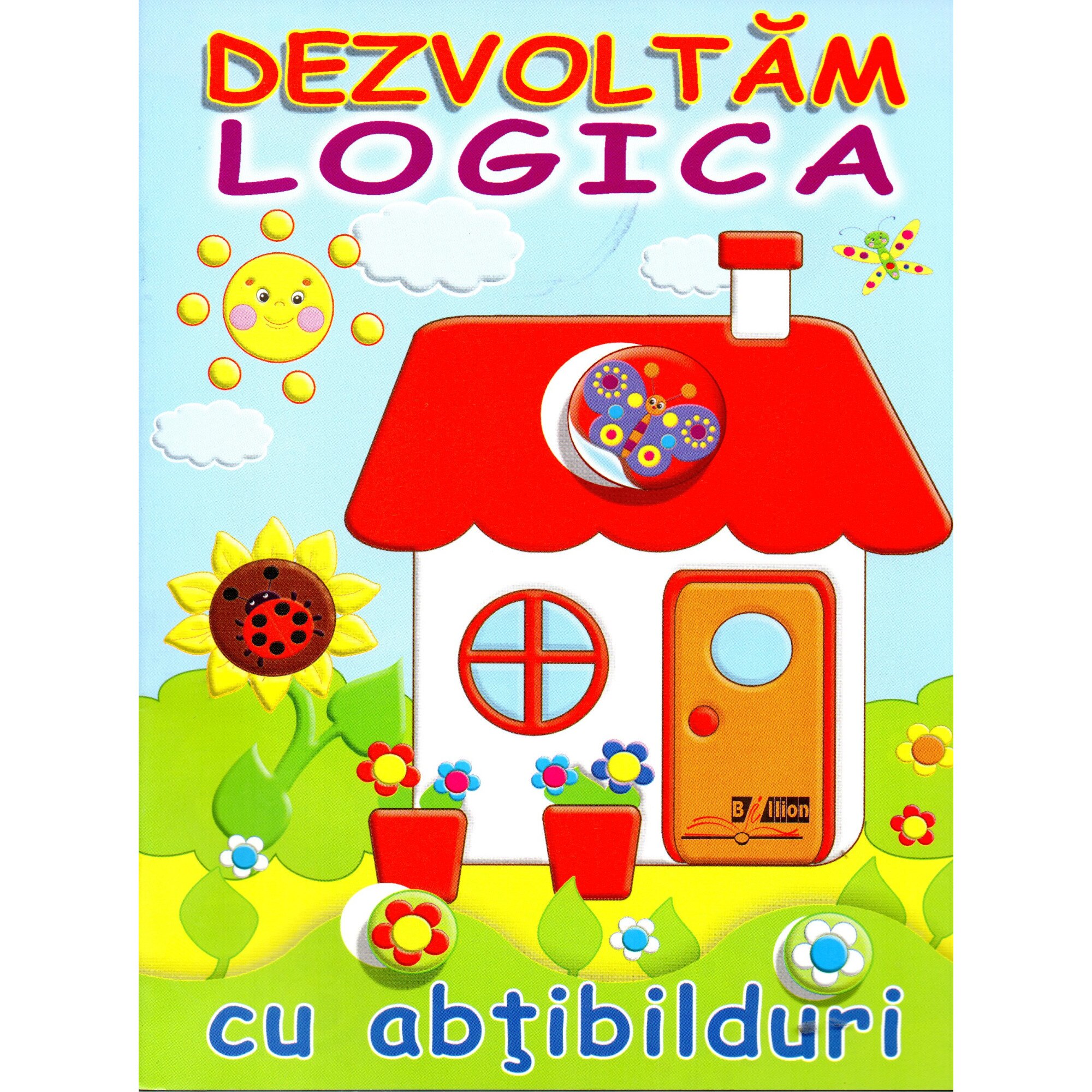 Dezvoltam logica cu abtibilduri: Casuta