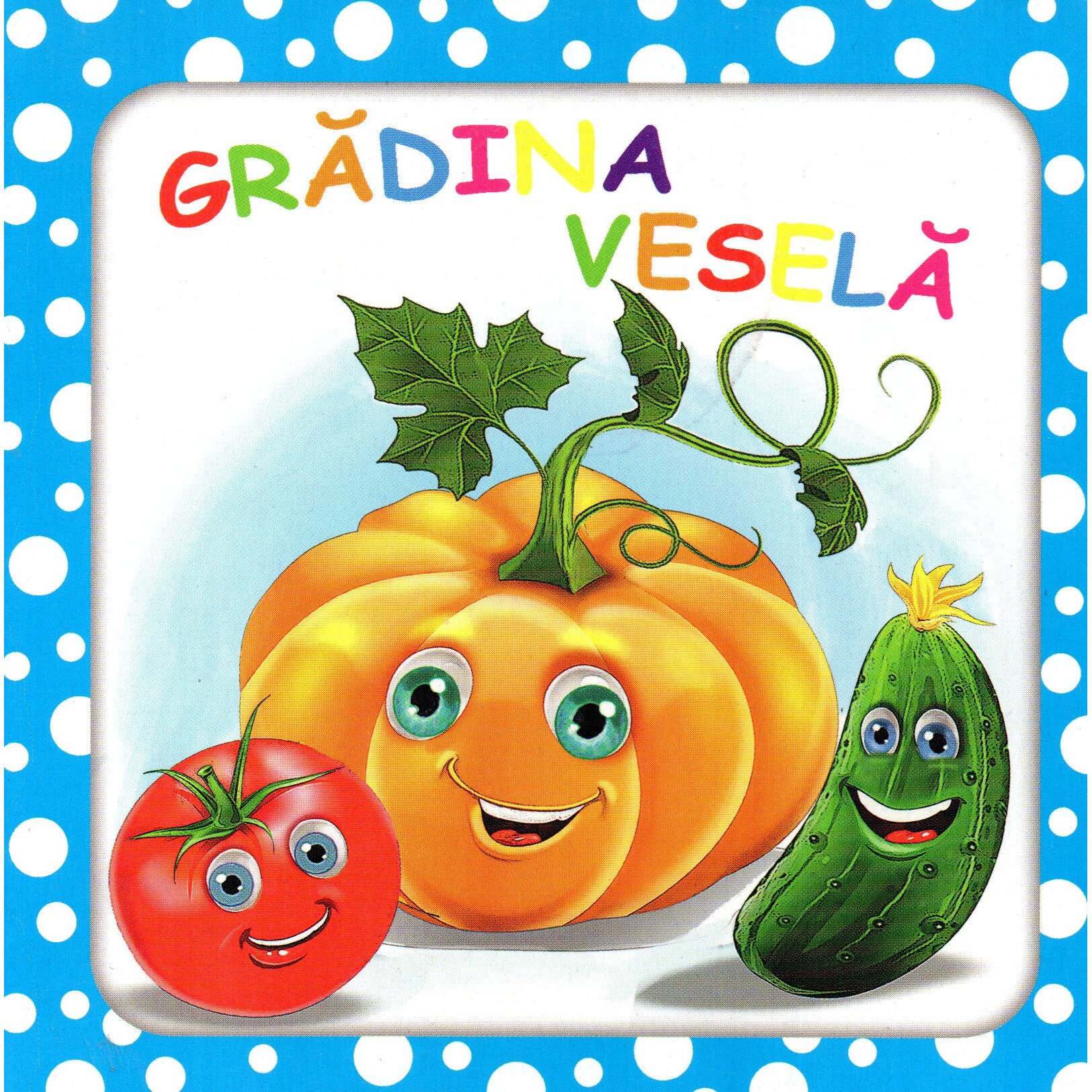 Bulinele vesele: Gradina vesela, autor Titus Stirbu