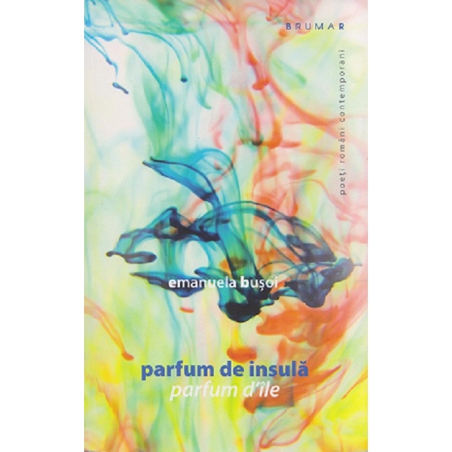 Parfum de insula - Emanuela Busoi, editia 2018