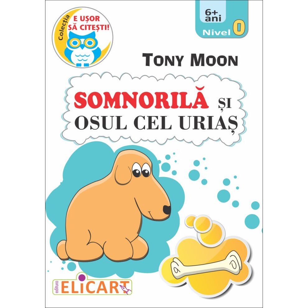 Somnorila si osul cel urias, autor Tony Moon