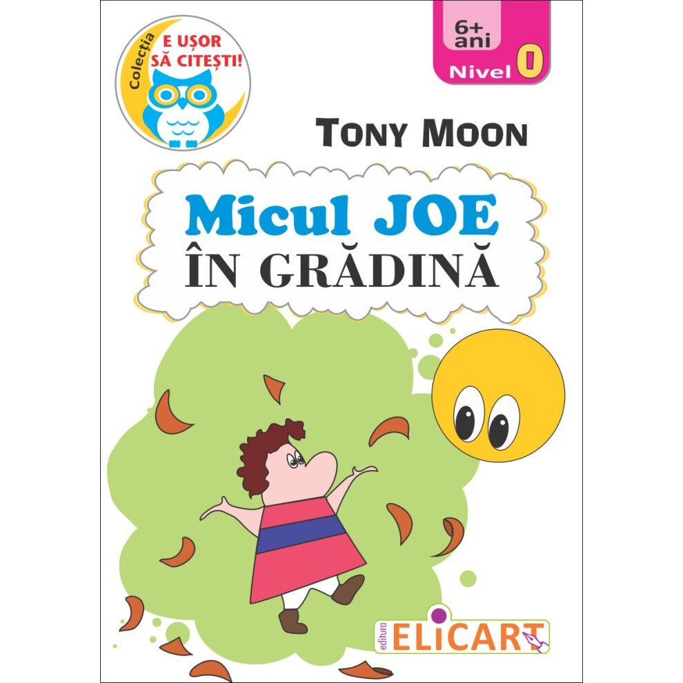 Micul Joe in gradina, autor Tony Moon