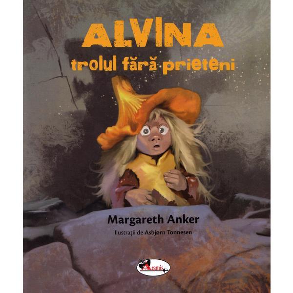 Alvina, trolul fara prieteni, Markareth Anker