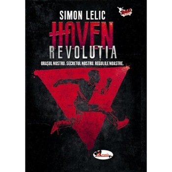 Haven - Revolutia vol 2, Simon Lelic Haven - Revolutia vol 2, Simon Lelic