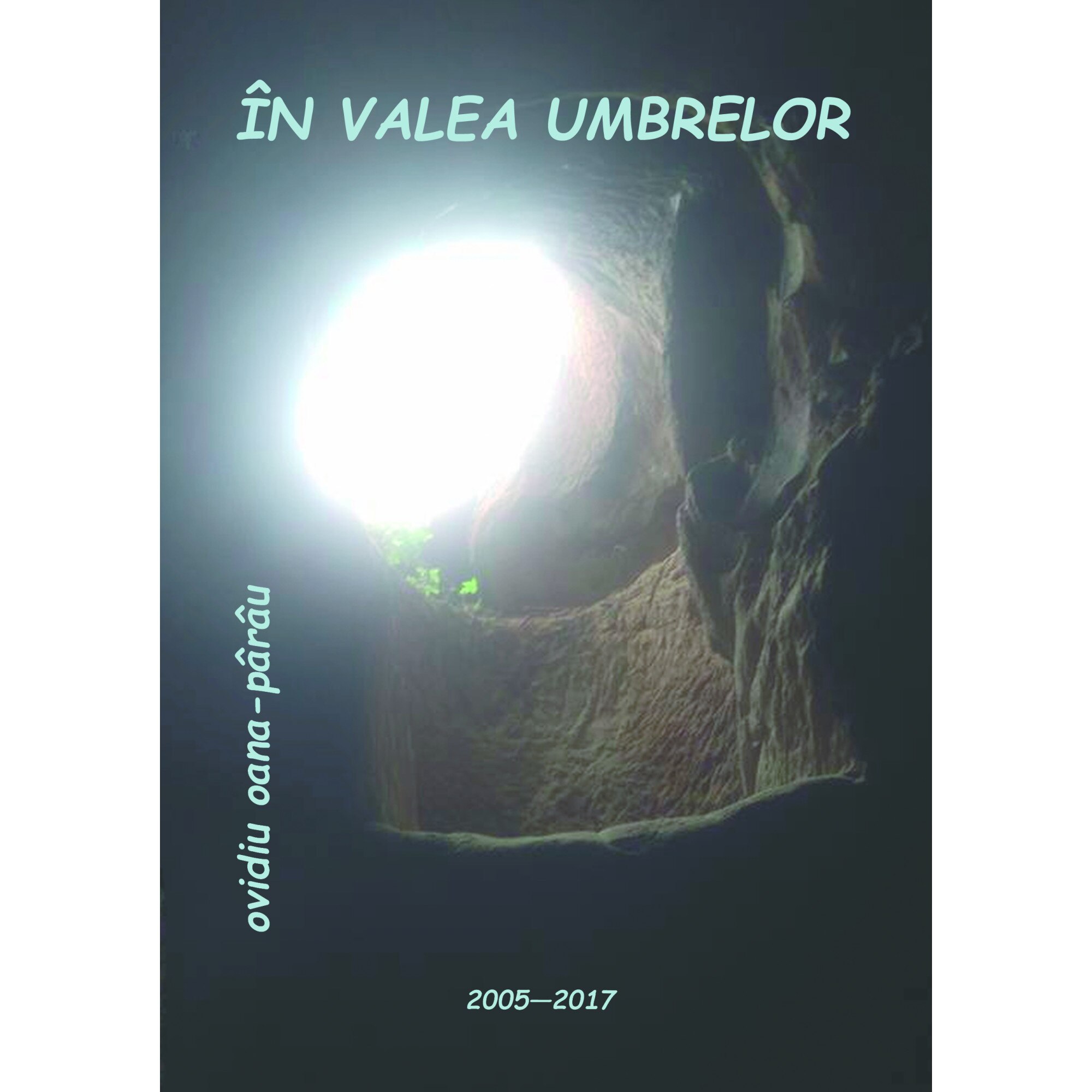 In valea umbrelor Poezii de Ovidiu Oana-parau