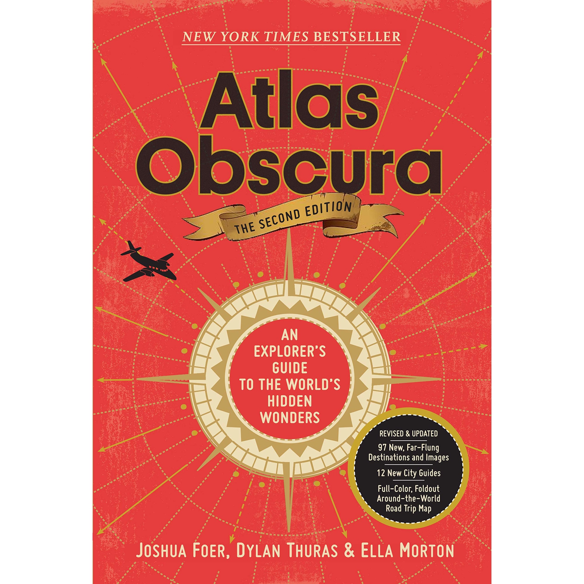 Atlas Obscura - The Second Edition - Joshua Foer,Ella Morton,Dylan Thuras