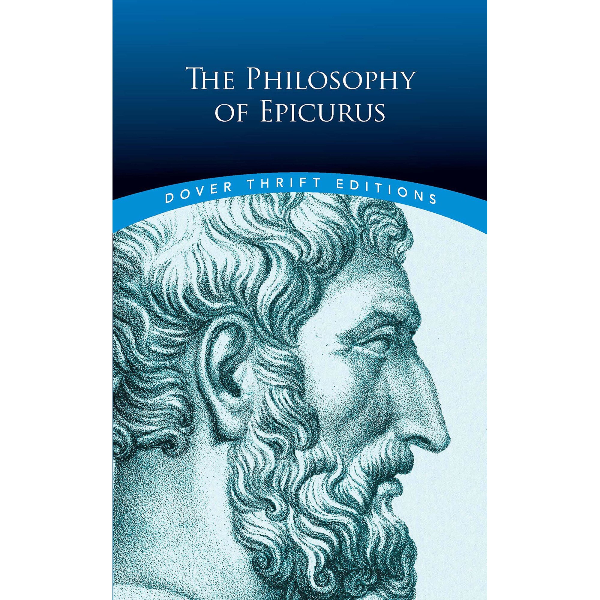 The Philosophy of Epicurus - Epicurus, ed 2019