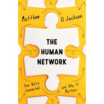 The Human Network - Matthew O. Jackson, editia 2020 The Human Network - Matthew O. Jackson, editia 2020