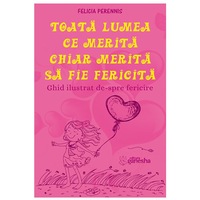 toata lumea ce merita chiar merita sa fie fericita - felicia perennis editia 2019 imagen 4_0_
0