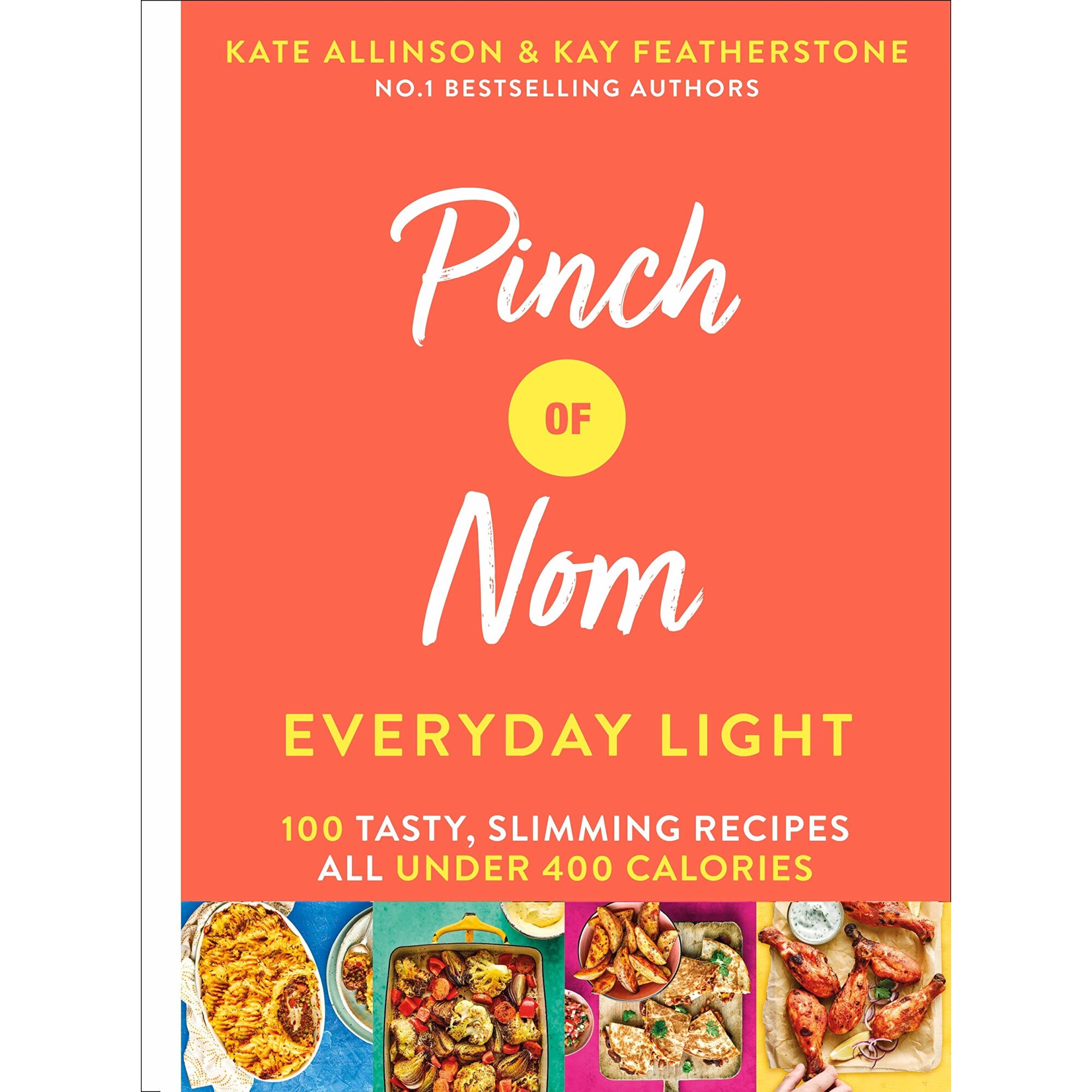 Pinch of Nom Everyday Light - Kate Allinson,Kay Featherstone