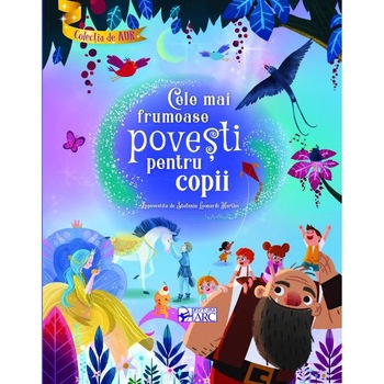 Cele mai frumoase povesti pentru copii Cele mai frumoase povesti pentru copii