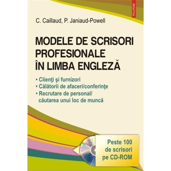 Modele de scrisori profesionale in limba engleza (contine CD) - Patricia Janiaud-Powell, Carole Caillaud