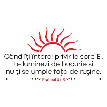 Sticker Decorativ, pentru perete, verset din Biblie, Psalmi 34:5, Citate si mesaje, negru si rosu, 110x62 cm Sticker Decorativ, pentru perete, verset din Biblie, Psalmi 34:5, Citate si mesaje, negru si rosu, 110x62 cm