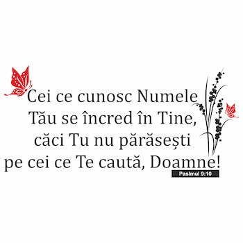Sticker Decorativ, pentru perete, verset din Biblie, Psalmi 9:10, Citate si mesaje, negru si rosu, 110x50 cm Sticker Decorativ, pentru perete, verset din Biblie, Psalmi 9:10, Citate si mesaje, negru si rosu, 110x50 cm