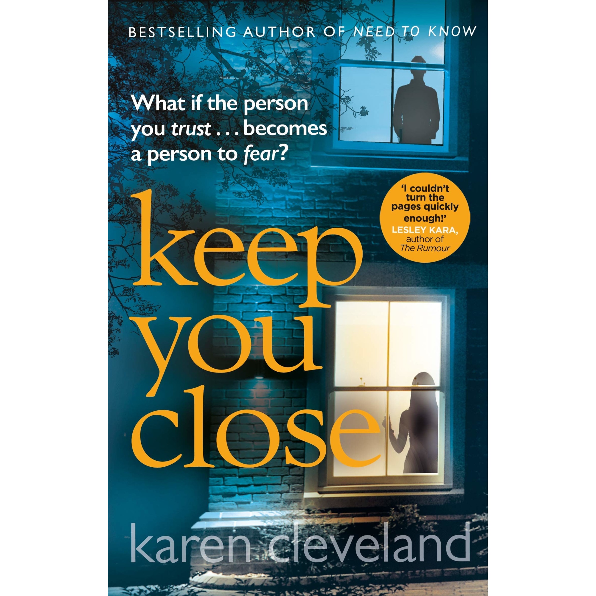 Keep You Close - Karen Cleveland, editia 2020