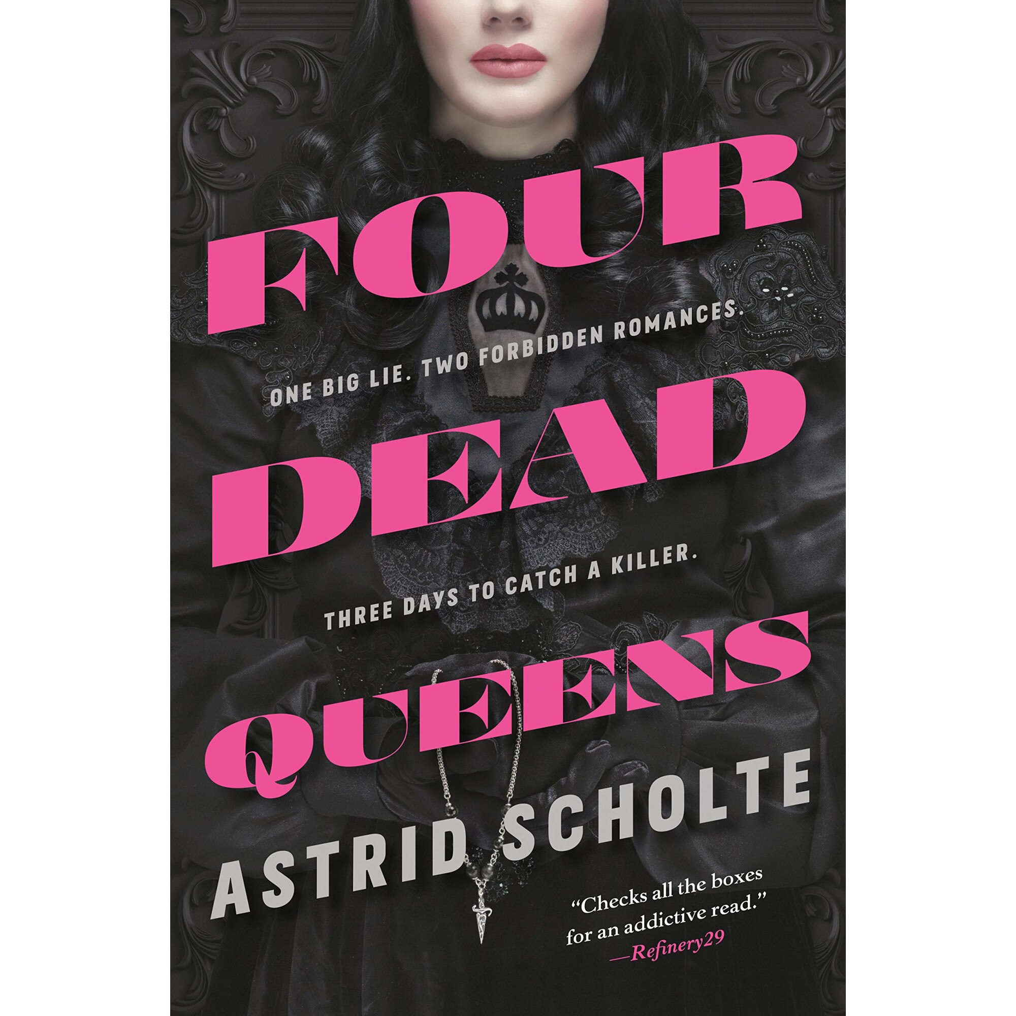 Four Dead Queens - Astrid Scholte, editia 2020