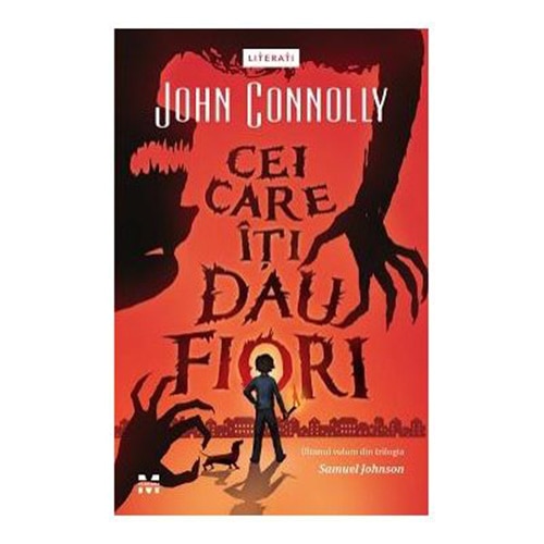 Cei care iti dau fiori, John Connolly