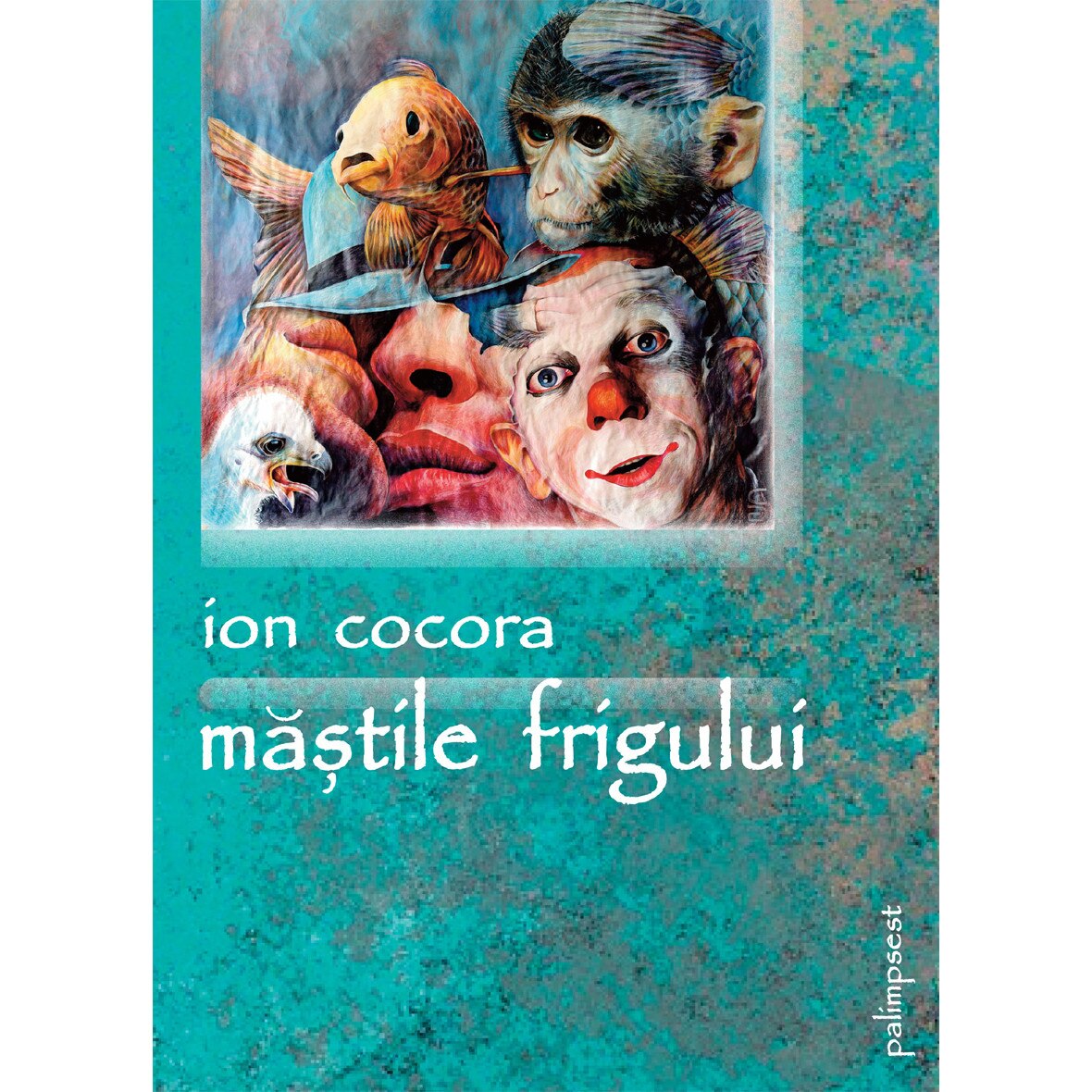 Mastile frigului, Ion Cocora, 92 pagini