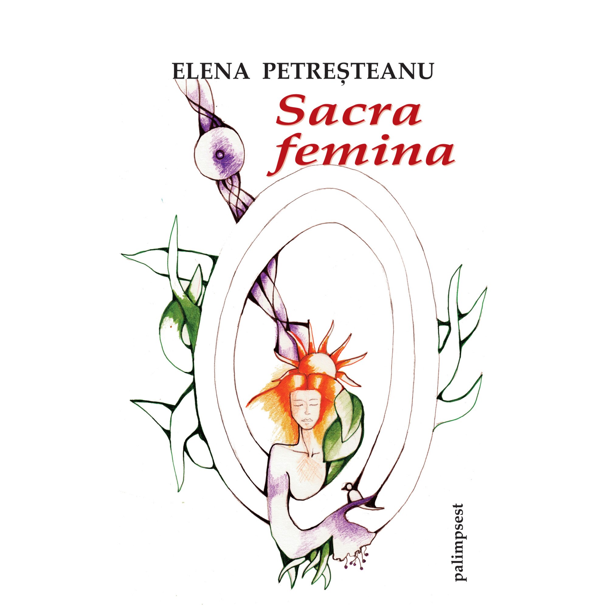 Sacra femina, Elena Petresteanu, 78 pagini